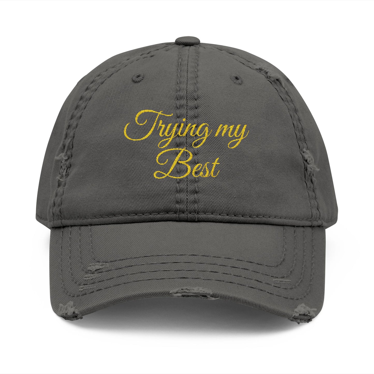 "Trying My Best" Hat