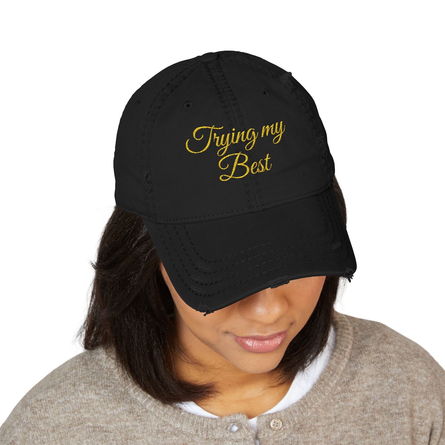"Trying My Best" Hat